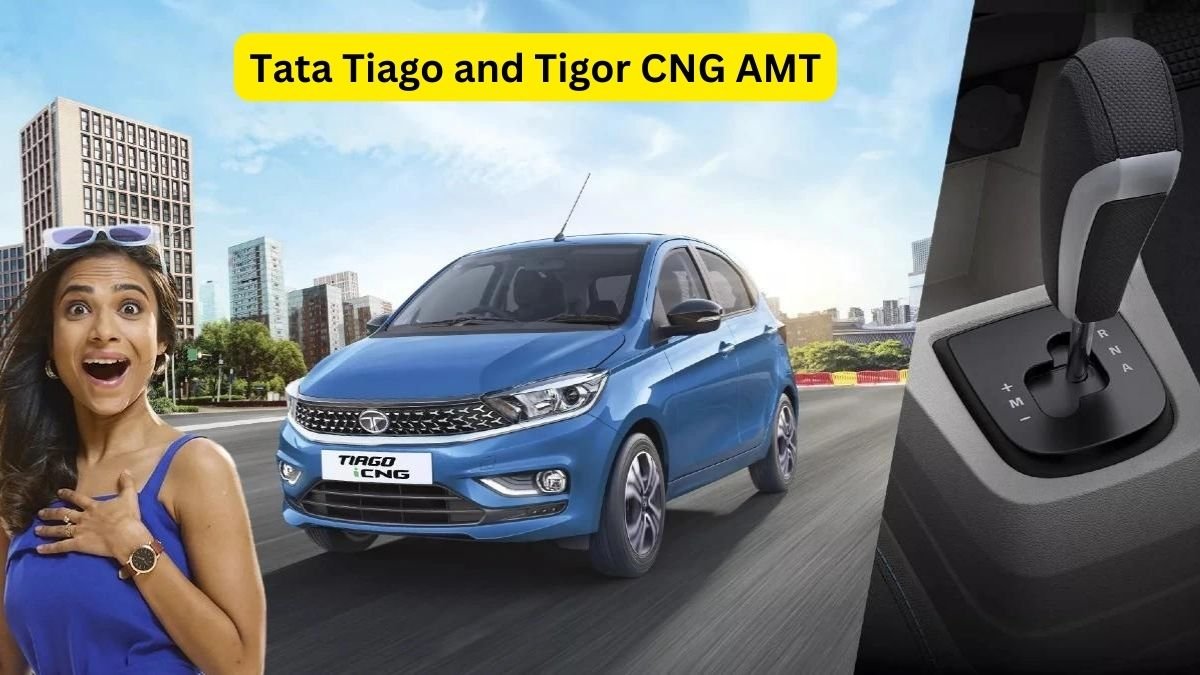 Tata Tiago and Tigor CNG AMT